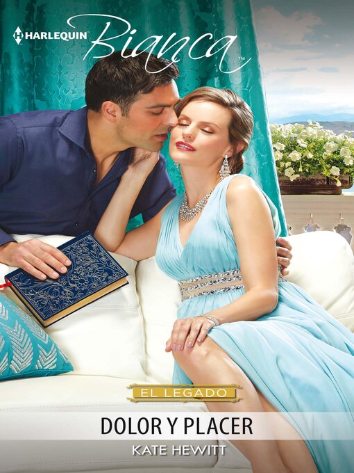 Title details for Dolor y placer by Kate Hewitt - Available